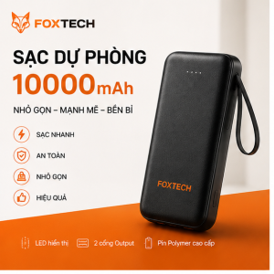 Kinh nghiệm mua sạc dự phòng foxtech